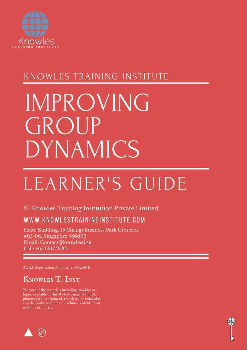 Improving Group Dynamics Training Course in Poland Learner’s Guide